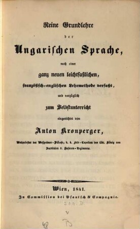 Reine Grundlehre der Ungarischen Sprache