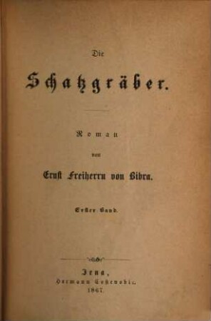Die Schatzgräber : Roman, 1