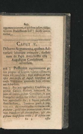 Caput V. Diluens Argumenta, quibus Adversarii laborant evincere, doctrinam de Papa Antichristo esse ...