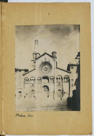 Dom Santa Maria Assunta, Modena: Ansicht der Westfassade (aus: Skizzen- und Fotoalbum 5)