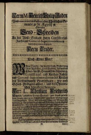 Herrn M. Heinrich Philip Guden ... St. Ægydij in Osteroda. Send-Schreiben an des ... hinterbliebenen eintzigen Herrn Bruder.