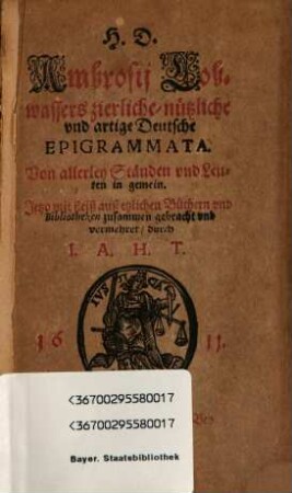 Zierliche, nützliche und artige deutsche Epigrammata