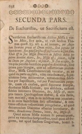 Secunda Pars. De Eucharistia, ut Sacrificium est.
