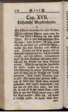 Cap. XVII. Lächerliche Begebenheiten.