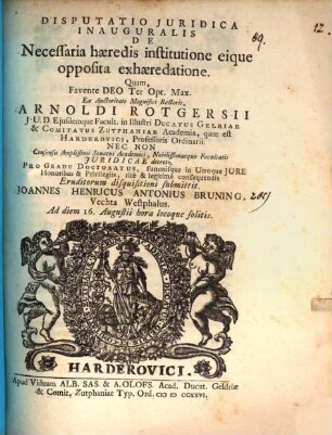 Disp. iur. inaug. de necessaria haeredis institutione, eique opposita exhaeredatione