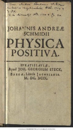 Johannis Andreae Schmidii Physica Positiva
