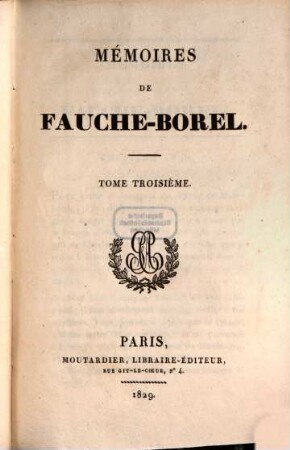 Mémoires de Fauche-Borel. 3