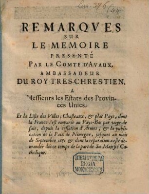 Remarques sur le memoire presenté par Le Comte d'Avaux ... a Mrss. les Estats