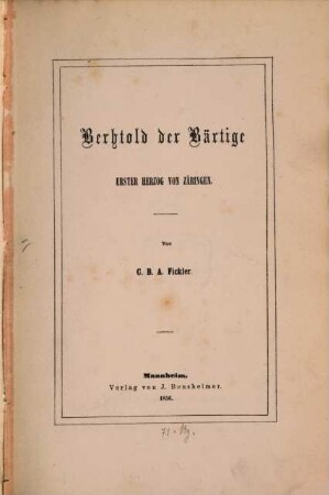 Berthold der Bärtige Erster Herzog von Zäringen