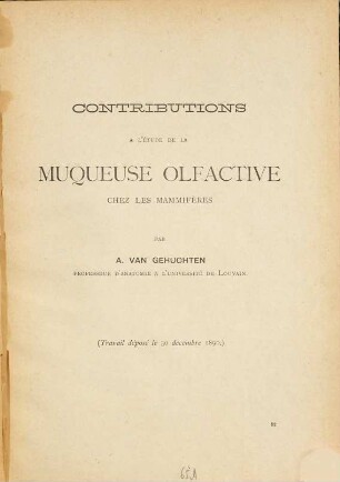 Contributions à l'étude de la muqueuse olfactive chez les mammifères : (Travail déposé le 30 décembre 1890.)