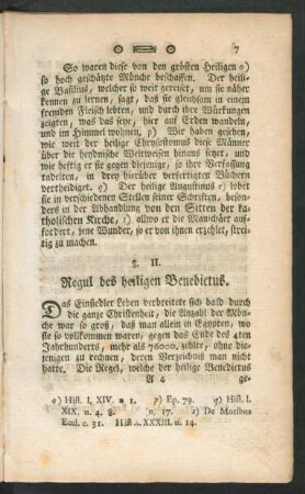 §. II. Regul des heiligen Benedictus.