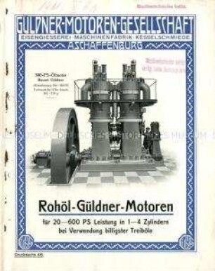 Rohöl-Güldner-Motoren für 20-600 PS Leistung in 1-4 Zylindern bei Verwendung billigster Treiböle
