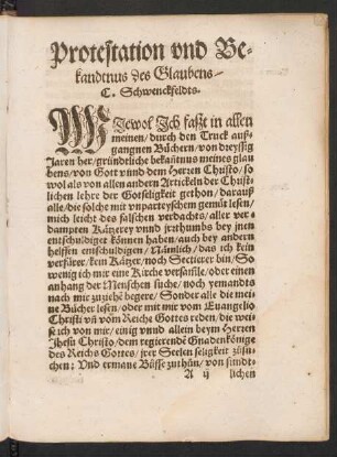 Protestation und Bekandtnus des Glaubens/ C. Schwenckfeldts.