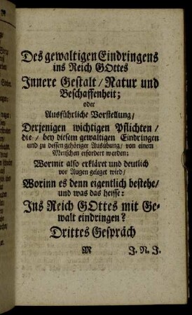 Des gewaltigen Eindringens ins Reich Gottes [...] Drittes Gespräch