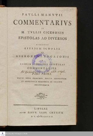Pars Prima: Commentarius In M. Tullii Ciceronis Epistolas Ad Diversos