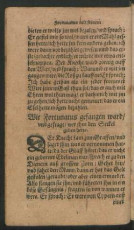 Wie Fortunatus gefangen ward/ und gefragt/ wer im den Seckel geben hette.