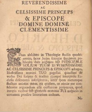 Reverendissime ac celsissiome princeps & episcope Domine Domine clementissime.