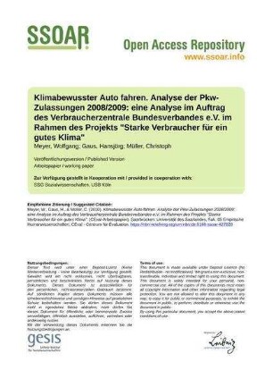 Klimabewusster Auto fahren. Analyse der Pkw-Zulassungen 2008/2009: eine Analyse im Auftrag des Verbraucherzentrale Bundesverbandes e.V. im Rahmen des Projekts "Starke Verbraucher für ein gutes Klima"