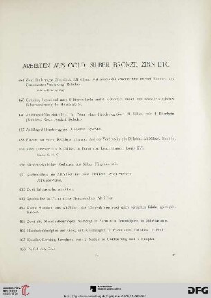 Arbeiten aus Gold, Silber, Bronze, Zinn etc. (Nr. 454-498)