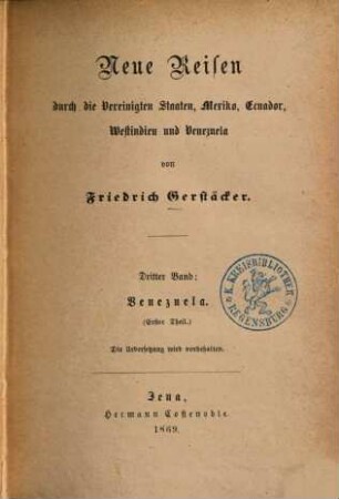 Neue Reisen durch die Vereinigten Staaten, Mexiko, Ecuador, Westindien und Venezuela, 3. Venezuela