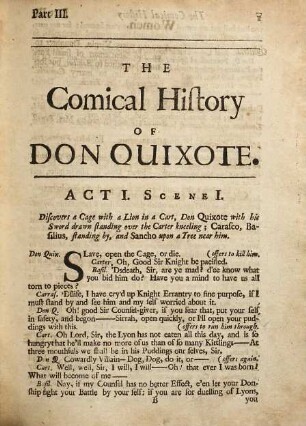 The Comical History Of Don Quixote : As it is Acted At The Queens Theatre In Dorset-Garden, By Their Majesties Servants, 3. The Third Part, With The Marriage Of Mary the Buxome