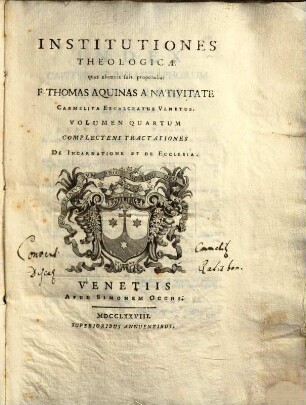 Institutiones Theologicae, 4. Complectens Tractationes De Incarnatione Et De Ecclesia