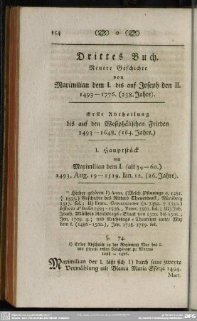 Drittes Buch. Neuere Geschichte von Maximilian dem I. bis auf Joseph den II. 1493- 1776. (238. Jahre.)