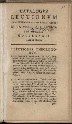 1782: Catalogus Lectionum Et Publicarum Et Privatorum In Universitate Lipsiensi ... Habendarum
