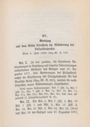 IV. Auszug aus dem Gesetz betreffend die Abänderung des Polizeistrafrechts. Vom 4. Juli 1898 (Reg.-Bl. S. 149)