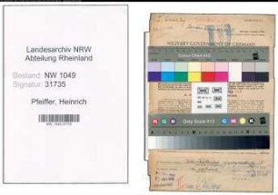 Entnazifizierung Heinrich Pfeiffer , geb. 05.09.1899 (Bankangestellter)