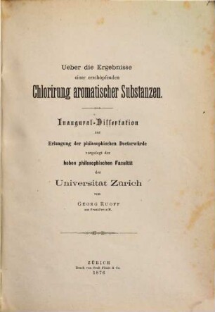 Ueber die Ergebnisse einer erschöpfenden Chlorirung aromatischer Substanzen : Inaug. Diss.