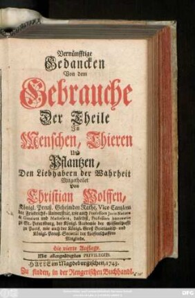 Vernünfftige Gedancken Von dem Gebrauche Der Theile In Menschen, Thieren Und Pflantzen