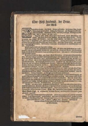 Chur-Fürst Friederich, der Dritte, oder Weise.