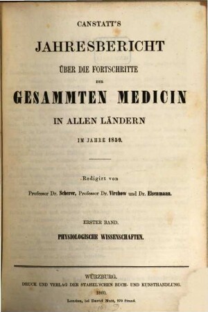 Canstatt's Jahresbericht über die Fortschritte der gesammten Medicin in allen Ländern. 1859 = N.S. 9
