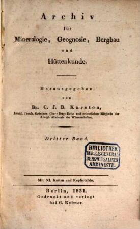 Archiv für Mineralogie, Geognosie, Bergbau und Hüttenkunde. 3. 1831, 1