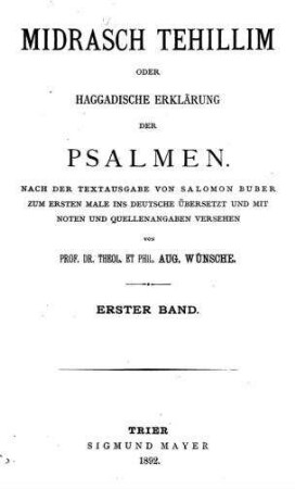 In: Midrasch Tehillim oder Haggadische Erklärung der Psalmen ; Band 1