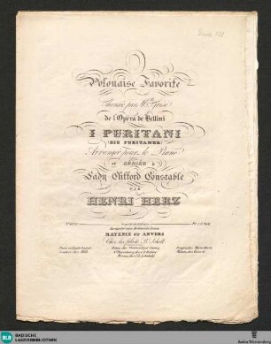 Polonaise favorite de lÒpéra de Bellini: I Puritani (Die Puritaner) : arrangée pour le piano