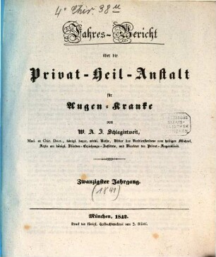 Jahres-Bericht über die Privat-Heilanstalt für Augenkranke. 1841 (1842) = Jg. 20