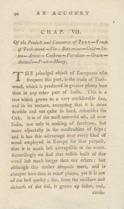 Chap. VII. Of the product and commerce of Pegu ...