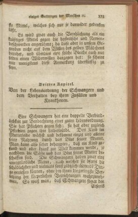 Drittes Kapitel. Von der Lebensordnung der Schwangern und dem Verhalten bey ihren Zufällen und Krankheiten