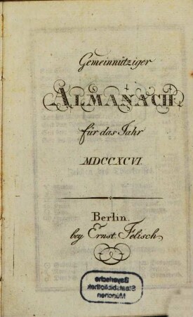 Gemeinnütziger Almanach : für das Jahr .... 1796