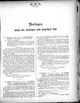 Anlage: ad No.11 (76-92.), Vorlagen, welche den Zeitungen nicht mitgeteilt sind