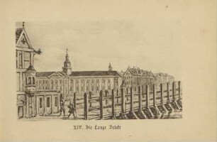 XIV. Die Lange Brücke