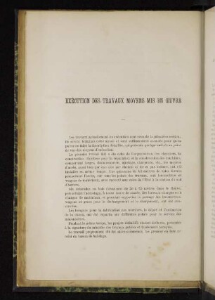 Exécution des travaux moyens mis en ceuvre