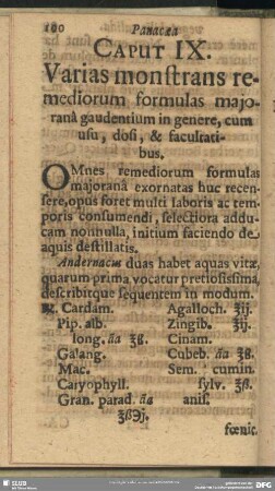 Caput IX. Varias monstrans remediorum formulas maiorana gaudentium in genere, cum usu, dosi, & facultatibus