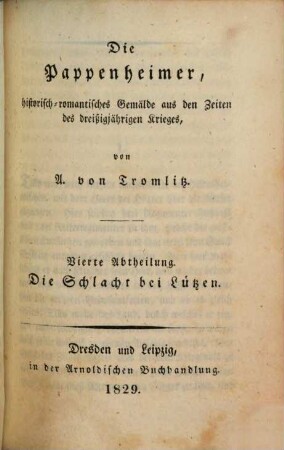 Sämmtliche Schriften von A. von Tromlitz. 4, Die Pappenheimer : Teil 4