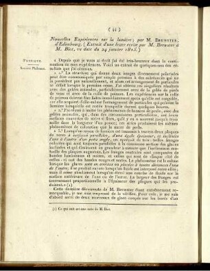 Nouvelles Expériences sur la lumière; par M. Brewster, (Extrait d'une lettre ecrite par M. Brewster à M. Biot, en date 24 janvier 1815.)