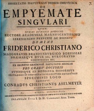Dissertatio Inavgvralis Medico chirvrgica de empyemate singvlari