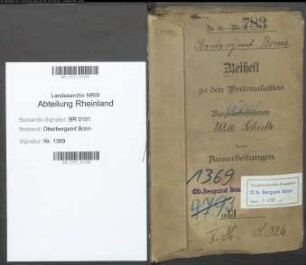 Schulte; Willi, Bergassessor; Prüfungs- u. Personalakten Band 1 (Ausarbeitungen)