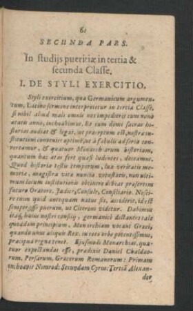 Secunda Pars. In studiis pueritiae in tertia & secunda Classe.